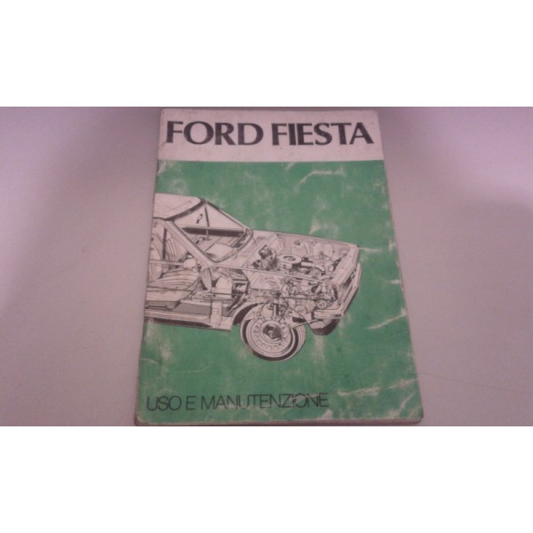 Manuale Uso E Manutenzione Ford Fiesta